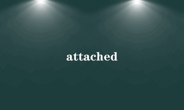 attached