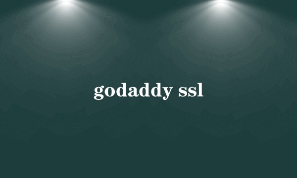 godaddy ssl